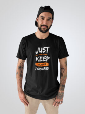 Just Keep Moving Forword Men's Round Neck Tshirt